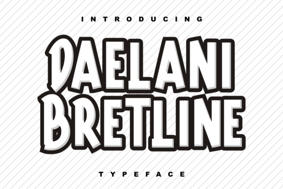 Daelani Bretline: A Bold Display Font