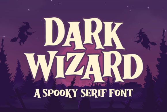 Dark Wizard: A Spooky Font for Bold Branding