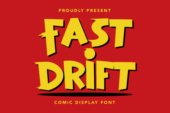 Fast Drift: A Bold Display Font