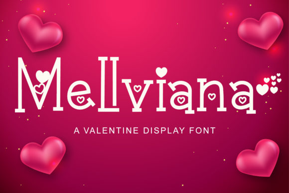 Mellviana: A Quirky Display Font