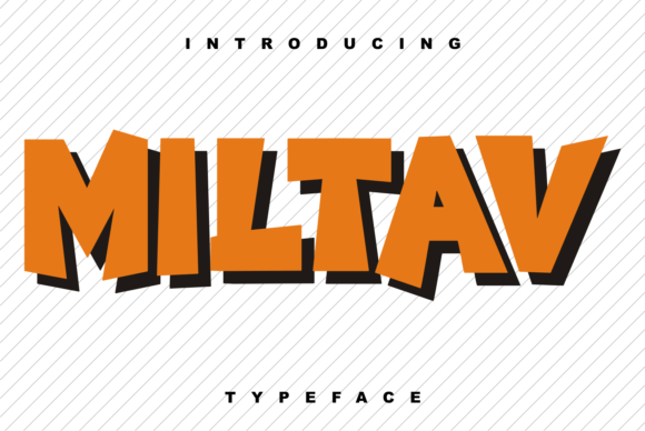Miltav: A Bold Display Font for Web Design