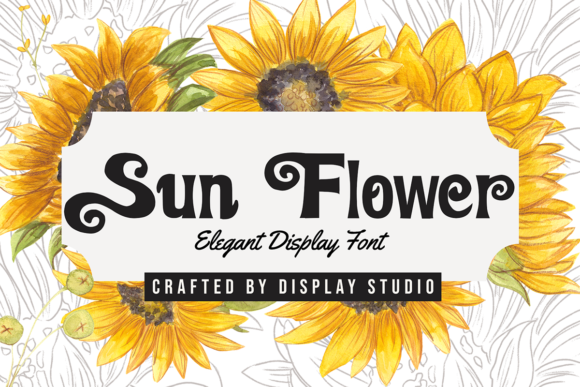 Sun Flower: A Font for Polished Branding