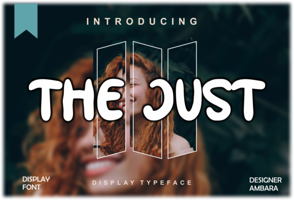 The Just: A Font That Elevates Small Business Branding